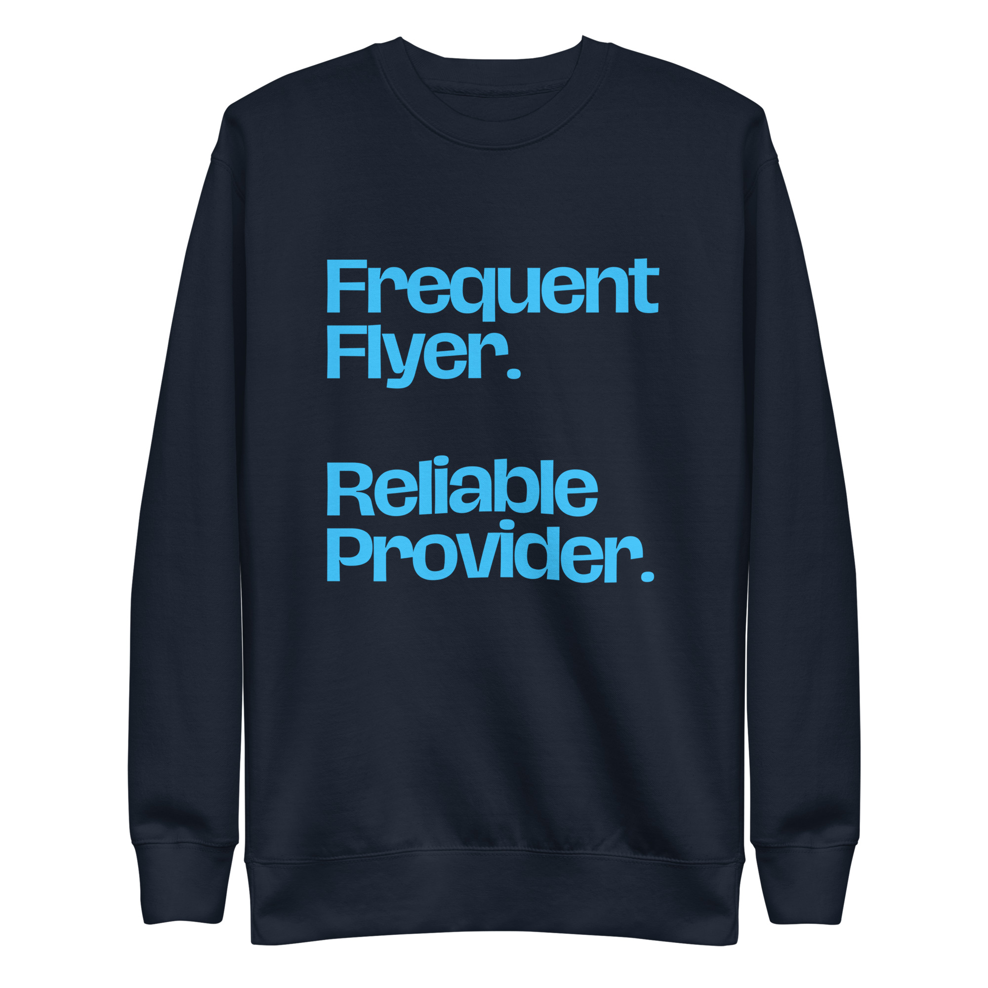 Frequent Flyer Sweatshirt